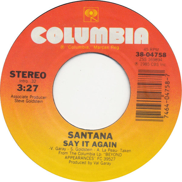 Santana : Say It Again (7", Single)