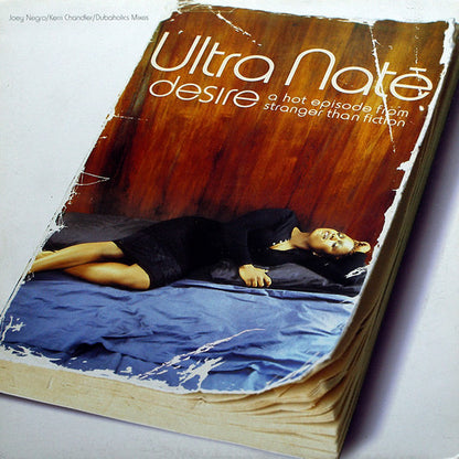 Ultra Naté : Desire (Joey Negro/Kerri Chandler/Dubaholics Mixes) (12")
