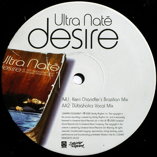 Ultra Naté : Desire (Joey Negro/Kerri Chandler/Dubaholics Mixes) (12")