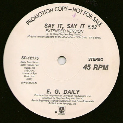 E. G. Daily* : Say It, Say It (Extended Version) (12", Single, Promo)