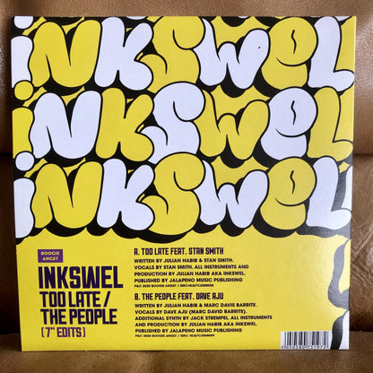 Inkswel : Too Late / The People (7" Edits) (7", Single)