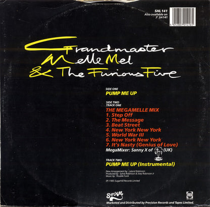 Grandmaster Melle Mel & The Furious Five : Pump Me Up (12")