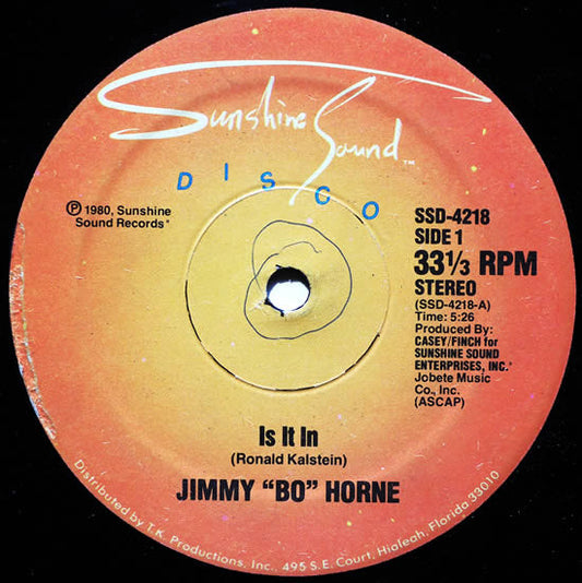 Jimmy "Bo" Horne : Is It In / I Wanna Go Home With You (12")