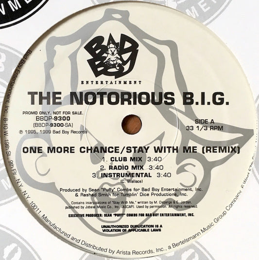 The Notorious B.I.G.* : One More Chance / Stay With Me (Remix) / Dreams (12", Promo)