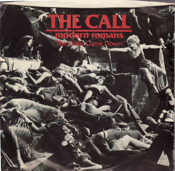 The Call : The Walls Came Down (7")