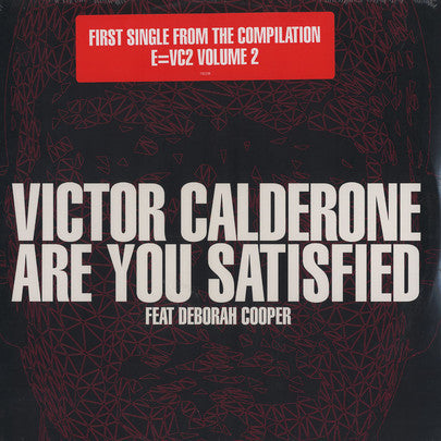 Victor Calderone Feat. Deborah Cooper : Are You Satisfied (12")