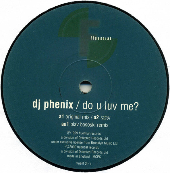 DJ Phenix : Do U Luv Me? (12")