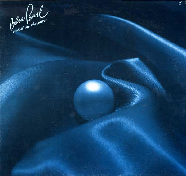 Blue Pearl : Naked In The Rain (12", Single, Blu)