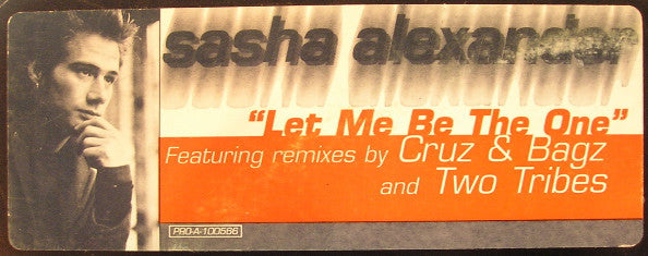 Sasha Alexander : Let Me Be The One (2x12", Promo)