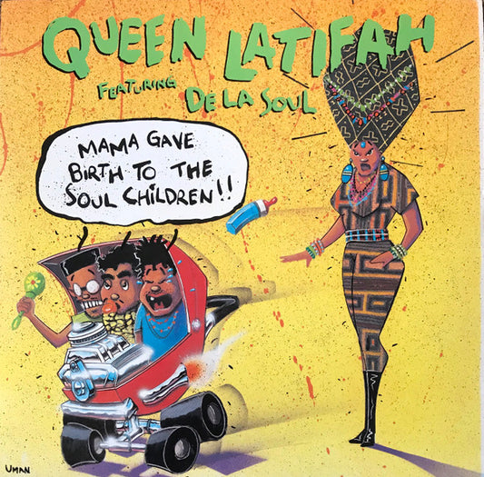 Queen Latifah Featuring De La Soul : Mama Gave Birth To The Soul Children (12", Single)