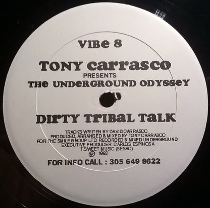 Tony Carrasco : The Underground Odyssey (12")