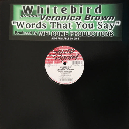 Whitebird Presents Veronica Brown : Words That You Say (12")