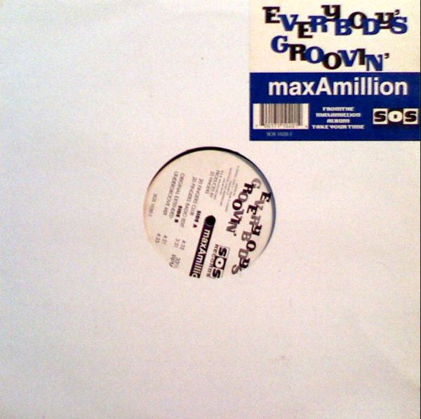 MaxAmillion* : Everybody's Groovin' (12")