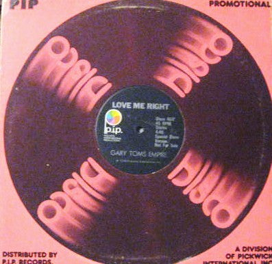 Gary Toms Empire : Love Me Right (12", Promo)