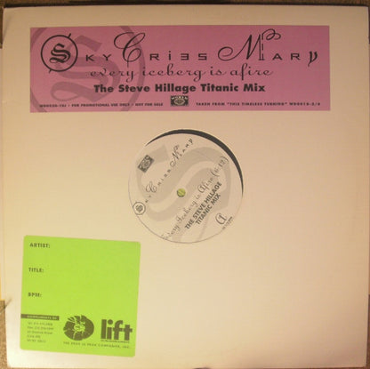Sky Cries Mary : Every Iceberg Is Afire (12", Promo)