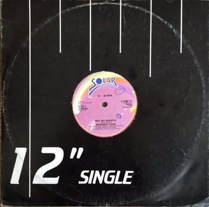 Midnight Star : Wet My Whistle (12")