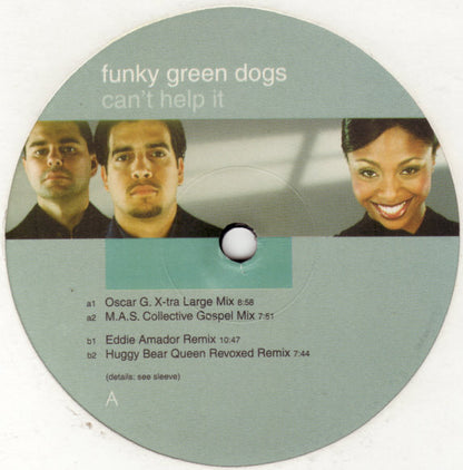Funky Green Dogs : Can't Help It (12")