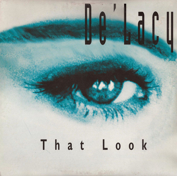 De'Lacy : That Look (2x12")
