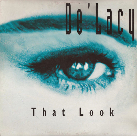 De'Lacy : That Look (2x12")