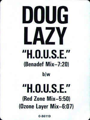 Doug Lazy : H.O.U.S.E. (12")
