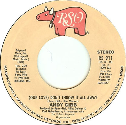 Andy Gibb : (Our Love) Don't Throw It All Away / One More Look At The Night (7", Single, San)
