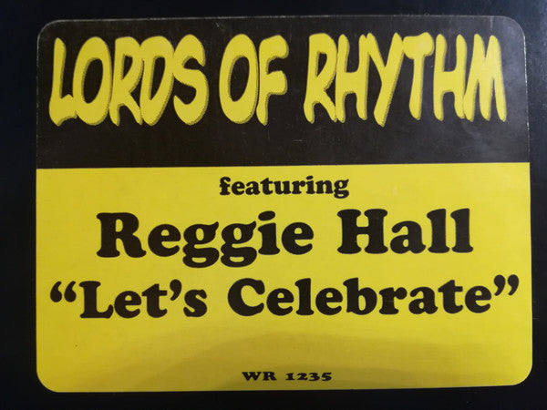Lords Of Rhythm (2) : Everything Is Gonna Be Alright (Let's Celebrate) (12")