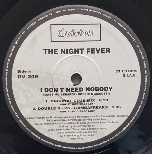 The Night Fever : I Don't Need Nobody (12")