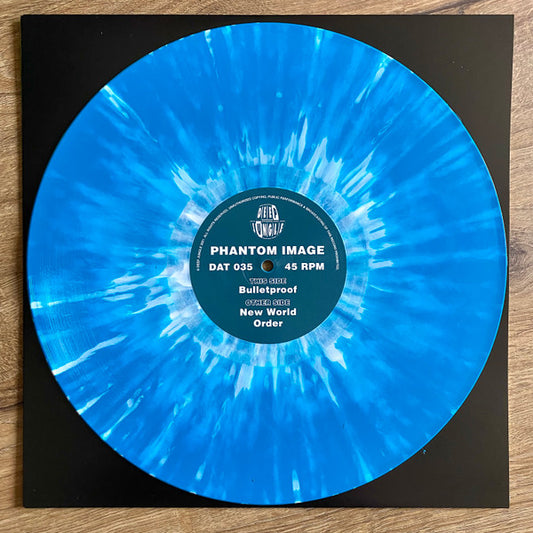 Phantom Image : New World Order / Bulletproof (12", S/Edition, Blu)