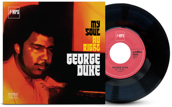 George Duke : My Soul / Au Right (7", Single, Ltd)