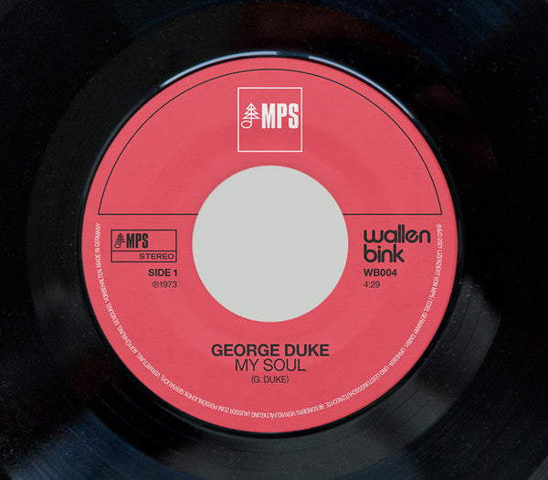 George Duke : My Soul / Au Right (7", Single, Ltd)