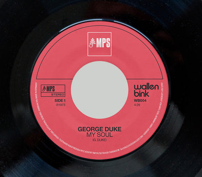 George Duke : My Soul / Au Right (7", Single, Ltd)