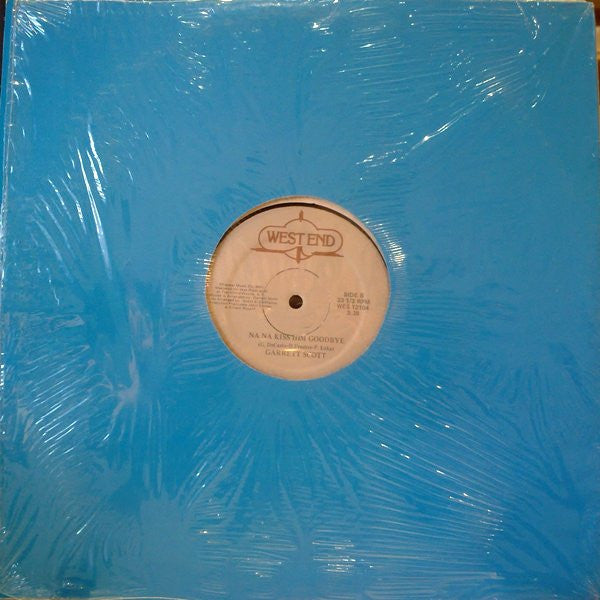 Garrett Scott : Na Na Kiss Him Goodbye (12")