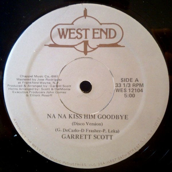 Garrett Scott : Na Na Kiss Him Goodbye (12")
