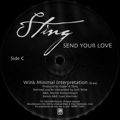 Sting : Send Your Love (Remixes By Josh Wink And Minge Binge) (2x12", Promo)