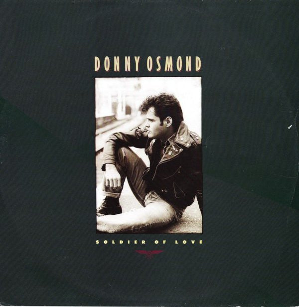 Donny Osmond : Soldier Of Love (12")