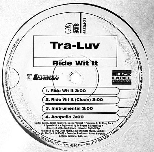 Tra-Luv : Ride Wit It / Rock Dat Body (12", Single)