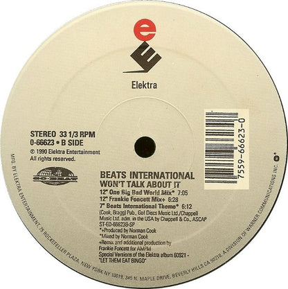 Beats International : Won't Talk About It (12")
