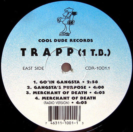 Trapp (1 T.B.) : Go'in Gangsta (12", EP)