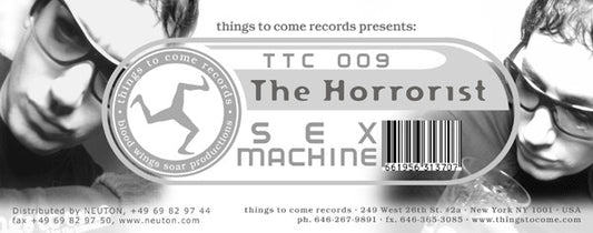 The Horrorist : Sex Machine (12")