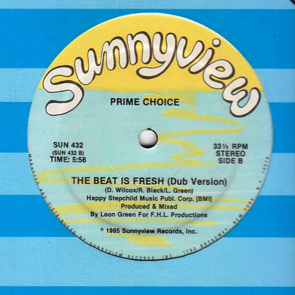 Prime Choice : The Beat Is Fresh (12")