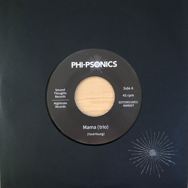 Phi-Psonics : Mama (Trio)/Drum Talk (7")
