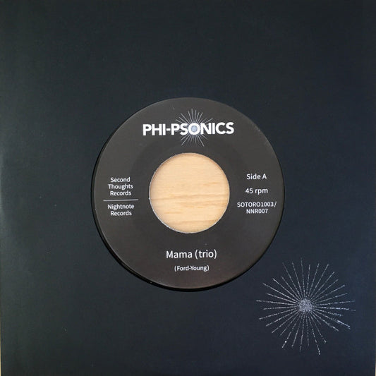 Phi-Psonics : Mama (Trio)/Drum Talk (7")