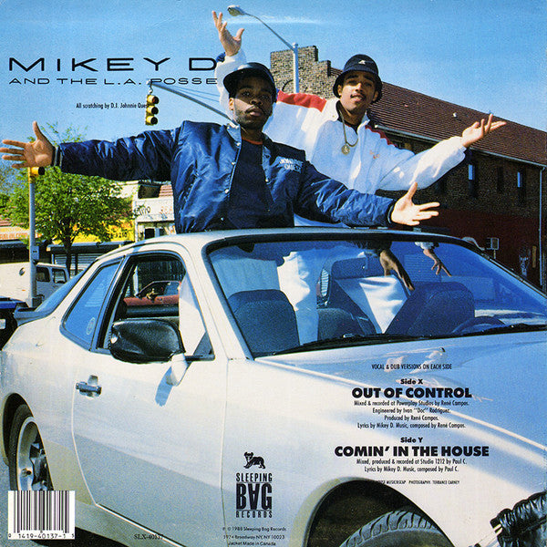 Mikey D & The L.A. Posse* : Out Of Control / Comin' In The House (12")
