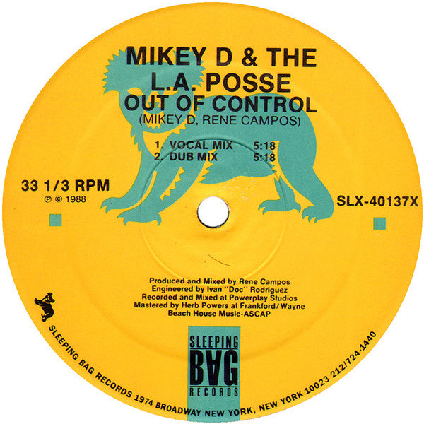 Mikey D & The L.A. Posse* : Out Of Control / Comin' In The House (12")
