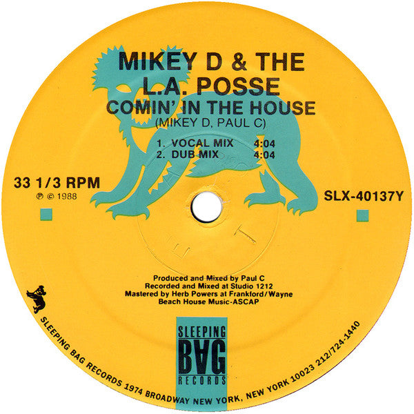 Mikey D & The L.A. Posse* : Out Of Control / Comin' In The House (12")