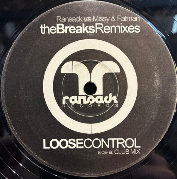 DJ Ransack vs. Missy Elliott & Fatman Scoop : Loose Control (12")