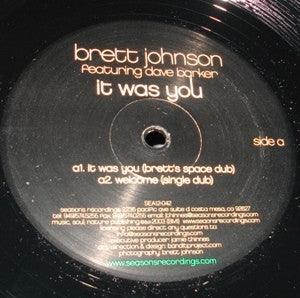 Brett Johnson Featuring Dave Barker : It Was You (12")