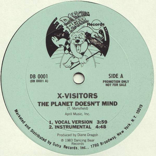 X-Visitors : The Planet Doesn't Mind (12", Promo)