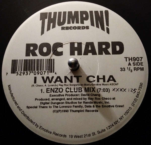 Roc Hard : I Want Cha (12")