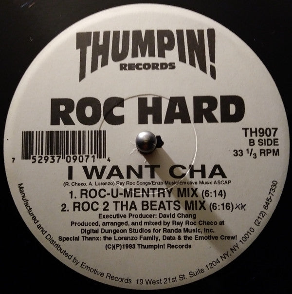 Roc Hard : I Want Cha (12")